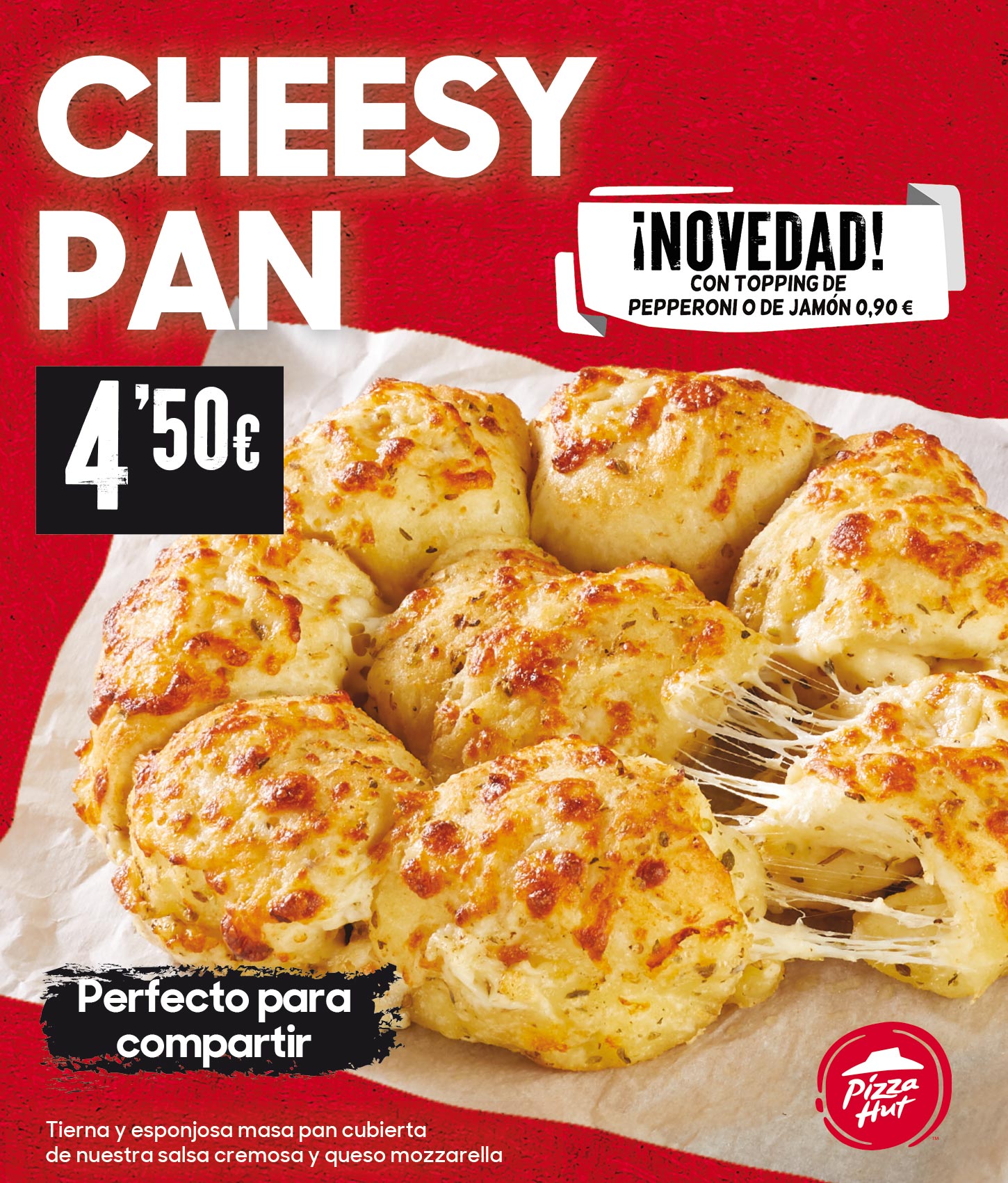 Cheesy Pan. Pizza Hut Vigo