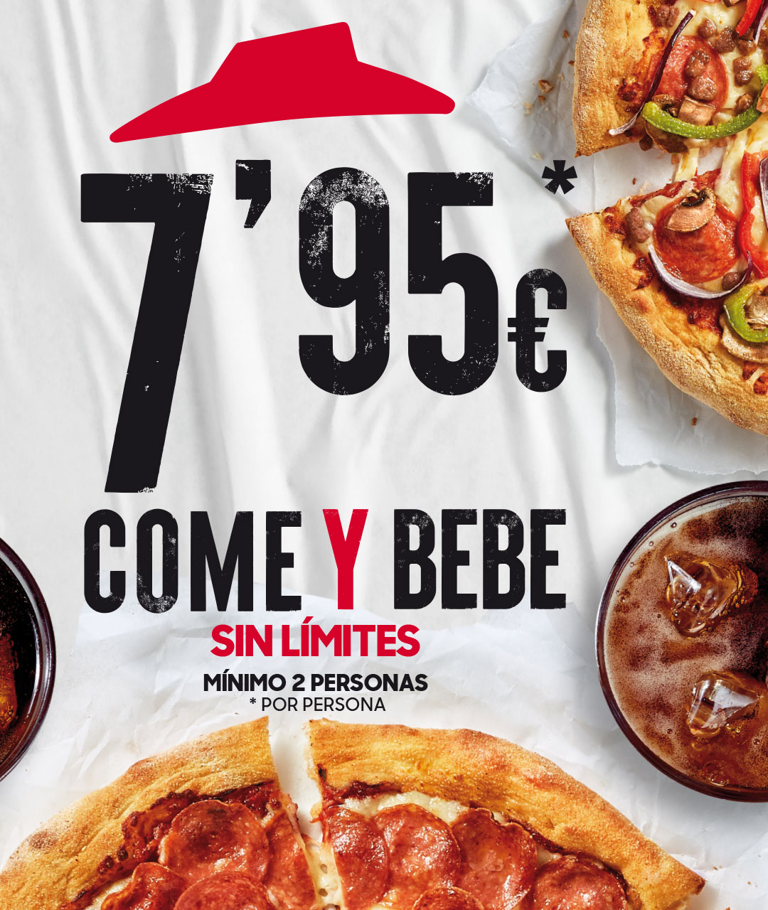 Come Y Bebe sin límites - 7,95€. Pizza Hut